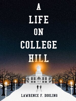 cover image of A Life On College Hill